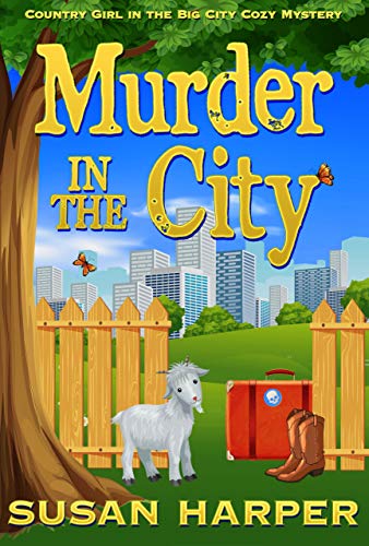 Murder in the City (Country Girl in the Big City Cozy Mystery Book 1) on Kindle