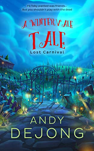 Lost Carnival (A Wintervale Tale) on Kindle