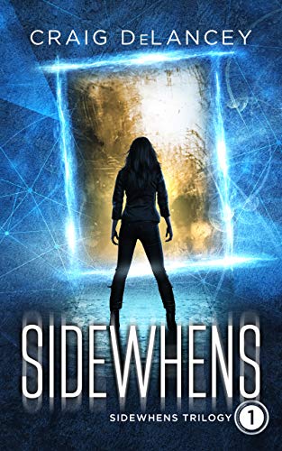 Sidewhens (Sidewhens Trilogy Book 1) on Kindle