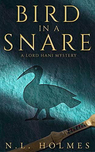 Bird in a Snare (The Lord Hani Mysteries Book 1) on Kindle