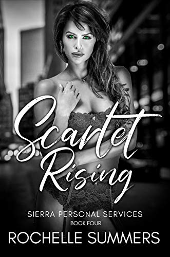 Scarlet Rising (Sierra Personal Services Book 4) on Kindle