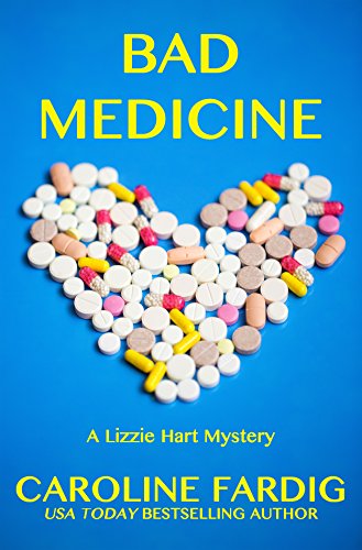 Bad Medicine (Lizzie Hart Mysteries Book 3) on Kindle