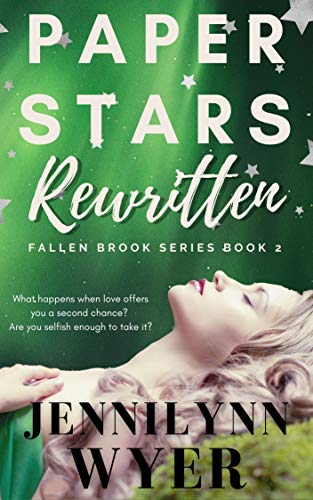 Paper Stars Rewritten (Fallen Brook Book 2) on Kindle