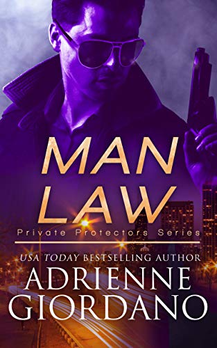 Man Law: A Romantic Suspense Series (Private Protectors Series Book 2) on Kindle