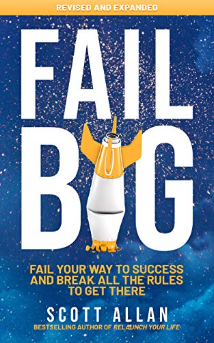 Fail Big: Expanded Edition on Kindle