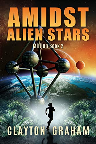 Amidst Alien Stars (Milijun Book 2) on Kindle