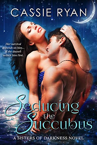 Seducing the Succubus (Sisters of Darkness Book 1) on Kindle