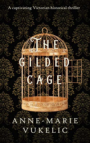 The Gilded Cage (Charles Dickens Connections) on Kindle