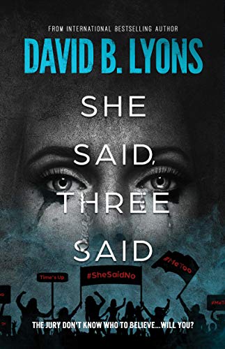 She Said, Three Said (The Trial Trilogy) on Kindle