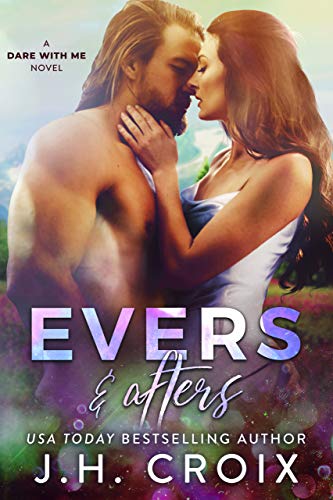 Evers & Afters (Dare With Me Series Book 2) on Kindle