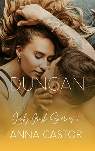 Duncan (Lucky Irish Book 1) on Kindle