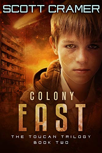 Colony East (The Toucan Trilogy Book 2) on Kindle