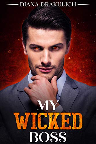 My Wicked Boss (The Boss Duet Book 2) on Kindle