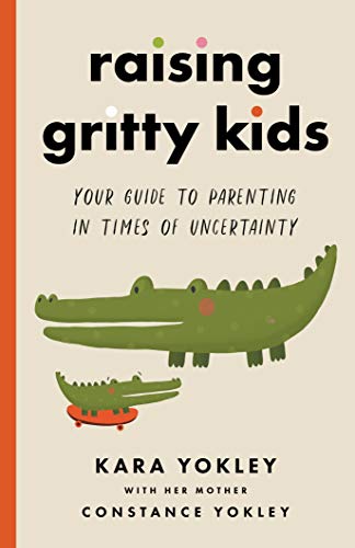 Raising Gritty Kids on Kindle