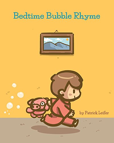 Bedtime Bubble Rhyme on Kindle