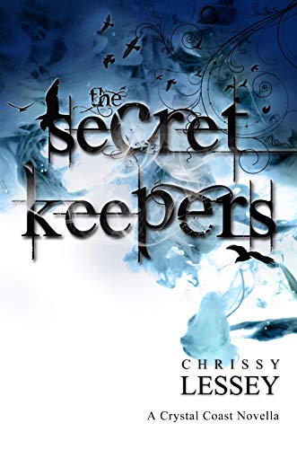The Secret Keepers: Prequel to the Crystal Coast Series on Kindle
