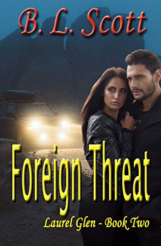 Foreign Threat (Laurel Glen Series Book 2) on Kindle