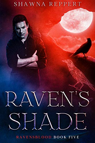 Raven's Shade (Ravensblood Book 5) on Kindle