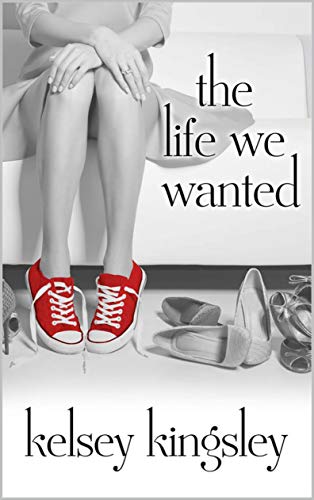 The Life We Wanted on Kindle