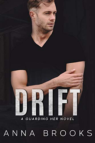 Drift: An Instalove Bodyguard Romance (Guarding Her Book 2) on Kindle