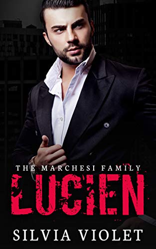 Lucien (The Marchesi Family Book 1) on Kindle