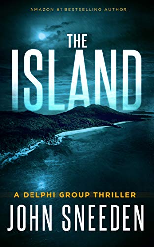 The Island (Delphi Group Thriller Book 4) on Kindle