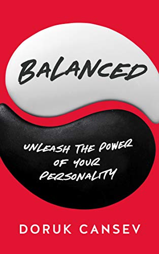 Balanced: Unleash the Power of Your Personality on Kindle