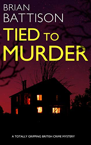 Tied to Murder (Detective Jim Ashworth Book 1) on Kindle