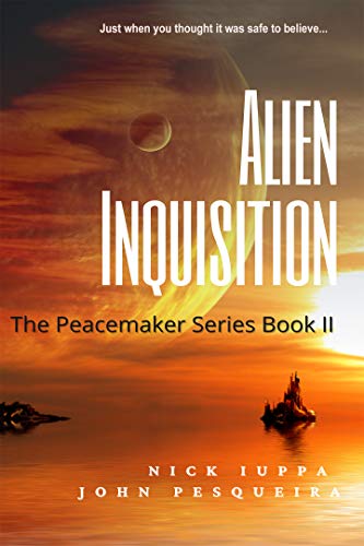 Alien Inquisition (The Peacemaker Series Book 2) on Kindle