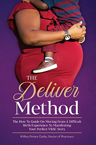 The Deliver Method (Empowering Your Childbirth Mindset Series Book 1) on Kindle