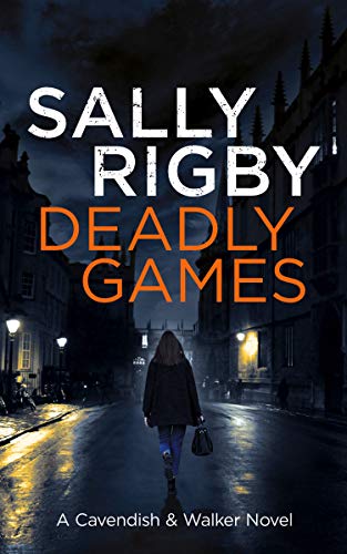 Deadly Games (A Cavendish & Walker Novel Book 1) on Kindle