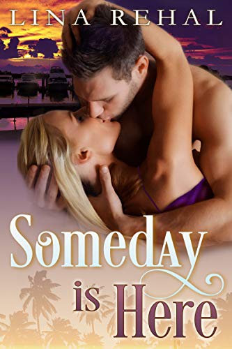 Someday Is Here on Kindle