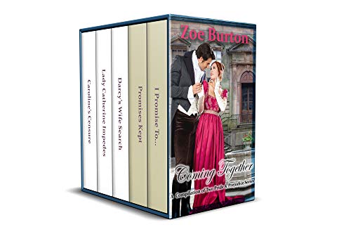 Coming Together: A Compilation of Two Pride & Prejudice Series on Kindle