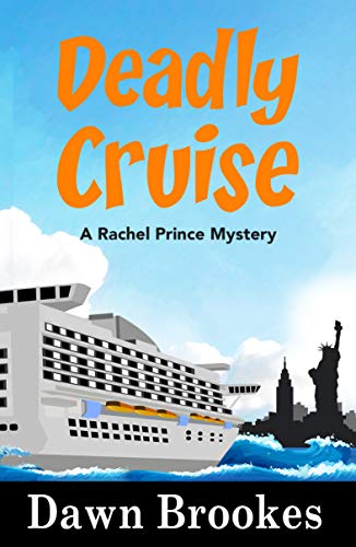 Deadly Cruise (A Rachel Prince Mystery Book 2) on Kindle