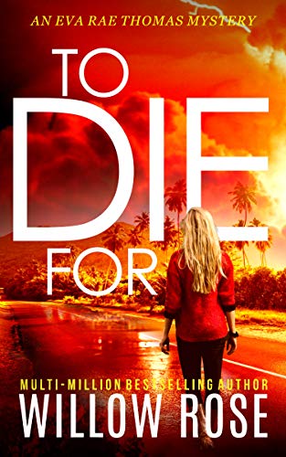 To Die For (Eva Rae Thomas Mystery Book 8) on Kindle