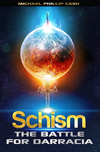 Schism (The Battle for Darracia Book 1) on Kindle