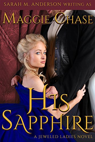 His Sapphire (The Jeweled Ladies Book 4) on Kindle