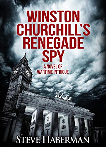 Winston Churchill's Renegade Spy on Kindle