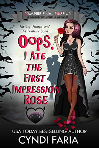 Oops, I Ate the First Impression Rose on Kindle