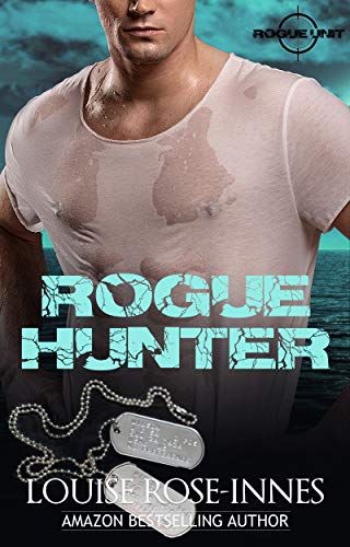 Rogue Hunter (SAS Rogue Unit Book 7) on Kindle