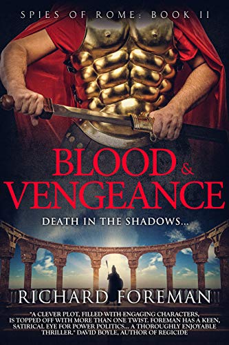 Blood & Vengeance (Spies of Rome Book 2) on Kindle