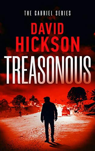 Treasonous (The Gabriel Series Book 1) on Kindle
