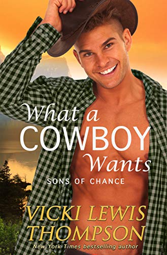 What a Cowboy Wants (Sons of Chance Book 1) on Kindle