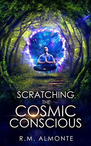 Scratching The Cosmic Conscious on Kindle