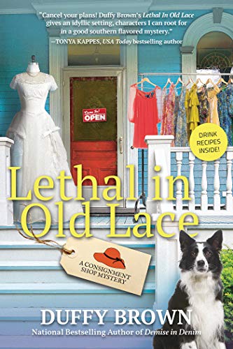 Lethal in Old Lace (A Consignment Shop Mystery Book 5) on Kindle