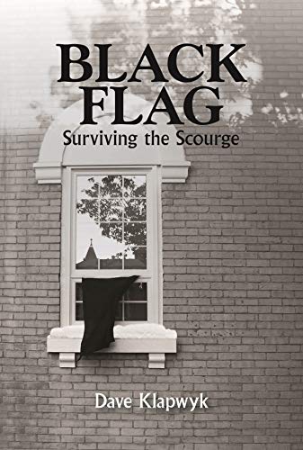 Black Flag: Surviving the Scourge on Kindle