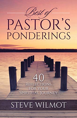 Best of Pastor's Ponderings: 40 Reflections for Your Spiritual Journey on Kindle