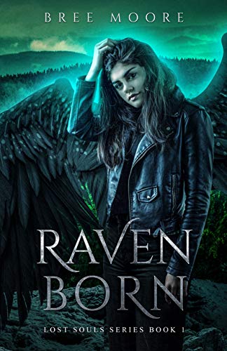 Raven Born (Lost Souls Series Book 1) on Kindle