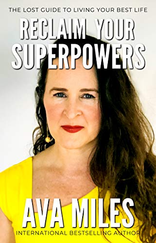Reclaim Your Superpowers (The Lost Guides to Living Your Best Life Book 1) on Kindle