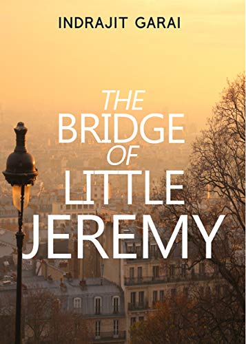 The Bridge of Little Jeremy on Kindle